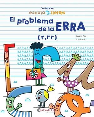 EL PROBLEMA DE LA ERRA (R,RR) | 9788417091316 | PEIX CRUZ, SUSANA/RAMIRO I GRANOLLERS, XAVI | Galatea Llibres | Llibreria online de Reus, Tarragona | Comprar llibres en català i castellà online