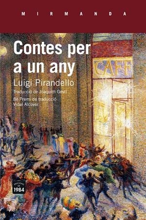 CONTES PER A UN ANY | 9788416987153 | PIRANDELLO, LUIGI | Galatea Llibres | Llibreria online de Reus, Tarragona | Comprar llibres en català i castellà online
