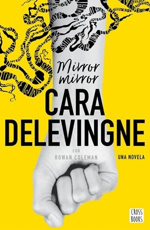 MIRROR, MIRROR | 9788408178347 | DELEVINGNE, CARA | Galatea Llibres | Llibreria online de Reus, Tarragona | Comprar llibres en català i castellà online