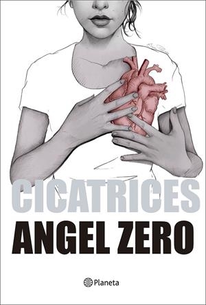 CICATRICES | 9788408177678 | ZERO, ANGEL | Galatea Llibres | Llibreria online de Reus, Tarragona | Comprar llibres en català i castellà online
