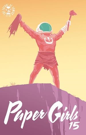 PAPER GIRLS 15 | 9788491465768 | VAUGHAN, BRIAN/CHIANG, CLIFF | Galatea Llibres | Librería online de Reus, Tarragona | Comprar libros en catalán y castellano online