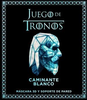 MASCARA 3D JUEGO DE TRONOS. CAMINANTE BLANCO | 9788445004722 | Galatea Llibres | Librería online de Reus, Tarragona | Comprar libros en catalán y castellano online