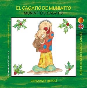 EL CAGATIó DE MUNIATTO | 9788416505739 | BESOLí MONTSERRAT, OLGA/BESOLí MONTSERRAT, ESTER | Galatea Llibres | Librería online de Reus, Tarragona | Comprar libros en catalán y castellano online