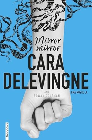 MIRROR, MIRROR | 9788416716685 | DELEVINGNE, CARA | Galatea Llibres | Llibreria online de Reus, Tarragona | Comprar llibres en català i castellà online
