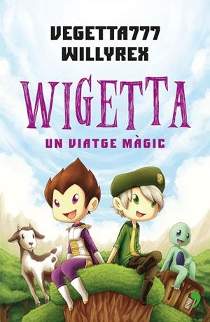 WIGETTA: UN VIATGE MàGIC | 9788497082853 | VEGETTA777 / WILLYREX | Galatea Llibres | Llibreria online de Reus, Tarragona | Comprar llibres en català i castellà online
