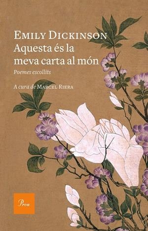 AQUESTA éS LA MEVA CARTA AL MóN | 9788475886800 | DICKINSON, EMILY | Galatea Llibres | Llibreria online de Reus, Tarragona | Comprar llibres en català i castellà online
