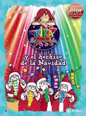 KIKA SUPERBRUJA Y EL HECHIZO DE LA NAVIDAD | 9788469622247 | KNISTER | Galatea Llibres | Llibreria online de Reus, Tarragona | Comprar llibres en català i castellà online