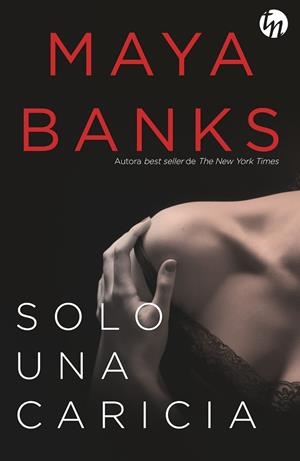 SOLO UNA CARICIA | 9788468787824 | BANKS, MAYA | Galatea Llibres | Librería online de Reus, Tarragona | Comprar libros en catalán y castellano online