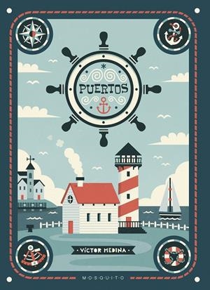PUERTOS | 9788494561689 | MEDINA, VICTOR | Galatea Llibres | Llibreria online de Reus, Tarragona | Comprar llibres en català i castellà online