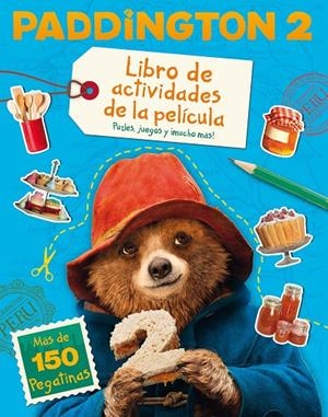 PADDDINGTON 2 LIBRO DE ACTIVIDADES DE LA PELíCULA | 9788491391944 | PUBLISHERS, HARPERCOLLINS | Galatea Llibres | Llibreria online de Reus, Tarragona | Comprar llibres en català i castellà online