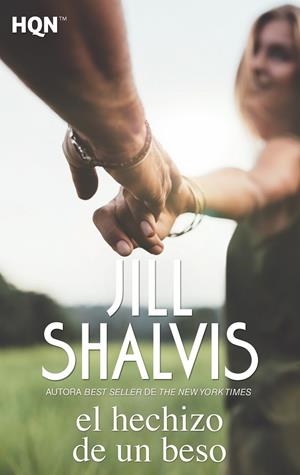 EL HECHIZO DE UN BESO | 9788468799858 | SHALVIS, JILL | Galatea Llibres | Llibreria online de Reus, Tarragona | Comprar llibres en català i castellà online