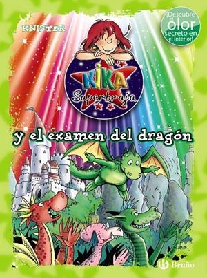 KIKA SUPERBRUJA Y EL EXAMEN DEL DRAGÓN | 9788469622254 | KNISTER | Galatea Llibres | Llibreria online de Reus, Tarragona | Comprar llibres en català i castellà online