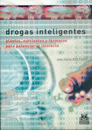 DROGAS INTELIGENTES | 9788480198226 | RUIZ FRANCO, JUAN CARLOS | Galatea Llibres | Llibreria online de Reus, Tarragona | Comprar llibres en català i castellà online