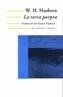 LA TERRA PORPRA BM-148 | 9788477274230 | HUDSON, WILLIAM HENRY | Galatea Llibres | Llibreria online de Reus, Tarragona | Comprar llibres en català i castellà online