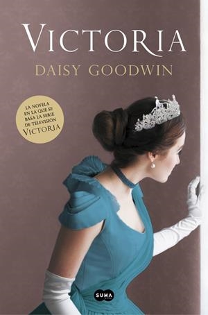VICTORIA | 9788491292098 | GOODWIN, DAISY | Galatea Llibres | Librería online de Reus, Tarragona | Comprar libros en catalán y castellano online