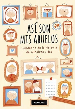 ASí SON MIS ABUELOS | 9788403518261 | BELTRÁN, REBECCA/ANA ZURITA | Galatea Llibres | Librería online de Reus, Tarragona | Comprar libros en catalán y castellano online