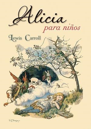 ALICIA PARA NIÑOS | 9788491451211 | CARROLL, LEWIS | Galatea Llibres | Librería online de Reus, Tarragona | Comprar libros en catalán y castellano online