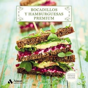BOCADILLOS Y HAMBURGUESAS PREMIUM | 9788497359955 | MARTINEZ, MARIA TERESA | Galatea Llibres | Librería online de Reus, Tarragona | Comprar libros en catalán y castellano online