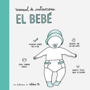 MANUAL DE INSTRUCCIONES: EL BEBé | 9788408177555 | Galatea Llibres | Llibreria online de Reus, Tarragona | Comprar llibres en català i castellà online