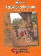 MANUAL DE CICLOTURISMO | 9788489969285 | ALONSO, JUANJO | Galatea Llibres | Librería online de Reus, Tarragona | Comprar libros en catalán y castellano online
