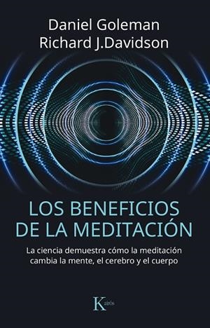 LOS BENEFICIOS DE LA MEDITACIóN | 9788499885797 | GOLEMAN, DANIEL/DAVIDSON, RICHARD J. | Galatea Llibres | Librería online de Reus, Tarragona | Comprar libros en catalán y castellano online