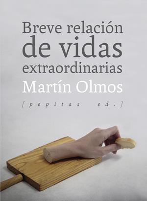 BREVE RELACIóN DE VIDAS EXTRAORDINARIAS | 9788415862758 | OLMOS, MARTÍN | Galatea Llibres | Llibreria online de Reus, Tarragona | Comprar llibres en català i castellà online