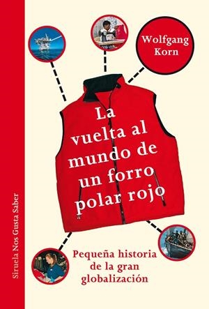 LA VUELTA AL MUNDO DE UN FORRO POLAR ROJO | 9788417151980 | KORN, WOLFGANG | Galatea Llibres | Llibreria online de Reus, Tarragona | Comprar llibres en català i castellà online