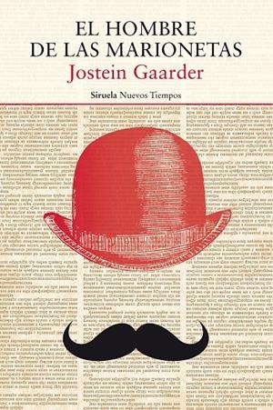 EL HOMBRE DE LAS MARIONETAS | 9788417151249 | GAARDER, JOSTEIN | Galatea Llibres | Llibreria online de Reus, Tarragona | Comprar llibres en català i castellà online