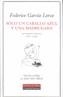 SOLO UN CABALLO AZUL UNA MADRUGADA | 9788481094329 | GARCIA LORCA, FEDERICO | Galatea Llibres | Llibreria online de Reus, Tarragona | Comprar llibres en català i castellà online
