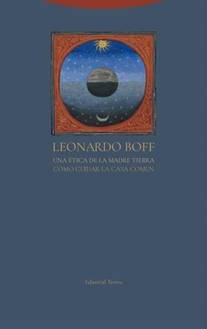 UNA éTICA DE LA MADRE TIERRA | 9788498797244 | BOFF, LEONARDO/VALDERREY, JOSé | Galatea Llibres | Llibreria online de Reus, Tarragona | Comprar llibres en català i castellà online
