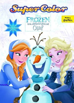 FROZEN. UNA AVENTURA DE OLAF. SUPERCOLOR | 9788416917013 | DISNEY | Galatea Llibres | Llibreria online de Reus, Tarragona | Comprar llibres en català i castellà online