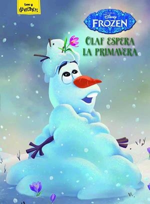 FROZEN. OLAF ESPERA LA PRIMAVERA | 9788416917037 | DISNEY | Galatea Llibres | Llibreria online de Reus, Tarragona | Comprar llibres en català i castellà online