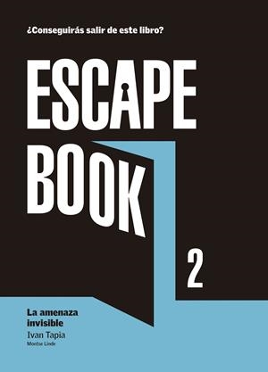 ESCAPE BOOK 2 | 9788416890392 | TAPIA, IVAN/LINDE, MONTSE | Galatea Llibres | Librería online de Reus, Tarragona | Comprar libros en catalán y castellano online