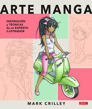 ARTE MANGA | 9788498745825 | CRILLEY, MARK | Galatea Llibres | Llibreria online de Reus, Tarragona | Comprar llibres en català i castellà online