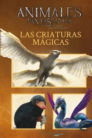 ANIMALES FANTASTICOS. LAS CRIATURAS MAGICAS | 9788893671132 | POTTER HARRY | Galatea Llibres | Librería online de Reus, Tarragona | Comprar libros en catalán y castellano online