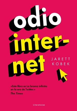 ODIO INTERNET | 9788415070924 | KOBEK, JARETT | Galatea Llibres | Llibreria online de Reus, Tarragona | Comprar llibres en català i castellà online