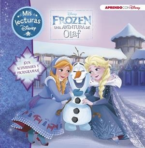 FROZEN. UNA AVENTURA DE OLAF (MIS LECTURAS DISNEY) | 9788416931279 | Galatea Llibres | Librería online de Reus, Tarragona | Comprar libros en catalán y castellano online
