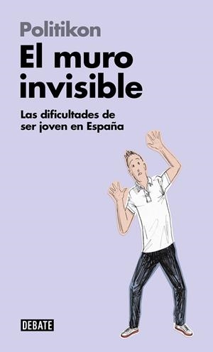 EL MURO INVISIBLE | 9788499927725 | POLITIKON | Galatea Llibres | Llibreria online de Reus, Tarragona | Comprar llibres en català i castellà online