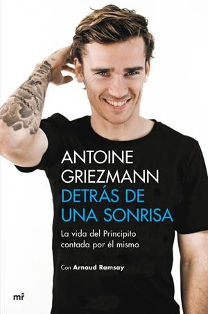 DETRáS DE UNA SONRISA | 9788427043923 | GRIEZMANN, ANTOINE/RAMSAY, ARNAUD | Galatea Llibres | Llibreria online de Reus, Tarragona | Comprar llibres en català i castellà online