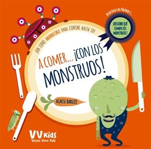 A COMER CON LOS MONSTRUOS | 9788468250847 | BARUZZI, AGNESE | Galatea Llibres | Librería online de Reus, Tarragona | Comprar libros en catalán y castellano online