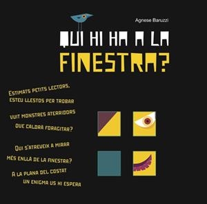 QUI HI HA A LA FINESTRA! | 9788468252919 | Galatea Llibres | Librería online de Reus, Tarragona | Comprar libros en catalán y castellano online