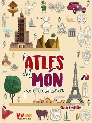 ATLES DEL MÓN PER ACOLORIR | 9788468243719 | LOMBARDO, GIULIA | Galatea Llibres | Librería online de Reus, Tarragona | Comprar libros en catalán y castellano online