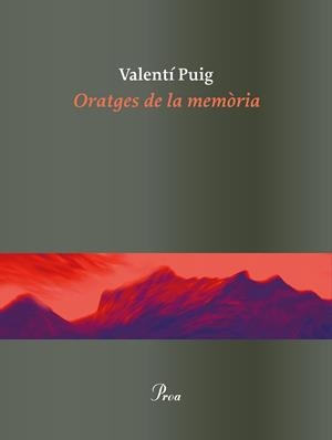 ORATGES DE LA MEMòRIA | 9788475886862 | PUIG, VALENTí | Galatea Llibres | Llibreria online de Reus, Tarragona | Comprar llibres en català i castellà online