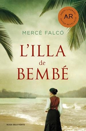 L'ILLA DE BEMBé | 9788416930166 | FALCÓ, MERCE | Galatea Llibres | Llibreria online de Reus, Tarragona | Comprar llibres en català i castellà online