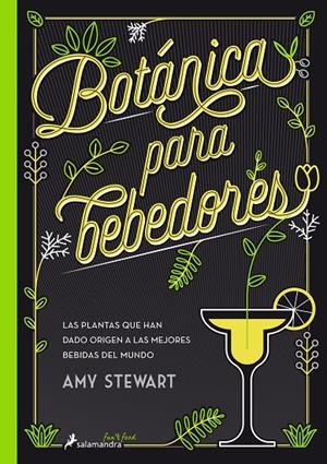 BOTáNICA PARA BEBEDORES | 9788416295098 | STEWART, AMY | Galatea Llibres | Llibreria online de Reus, Tarragona | Comprar llibres en català i castellà online