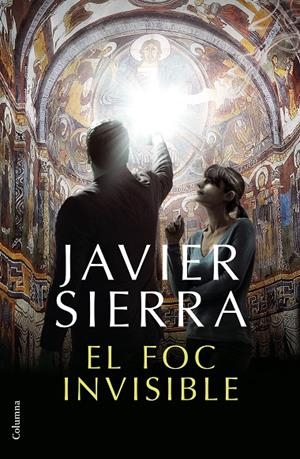 EL FOC INVISIBLE | 9788466423410 | SIERRA, JAVIER | Galatea Llibres | Llibreria online de Reus, Tarragona | Comprar llibres en català i castellà online