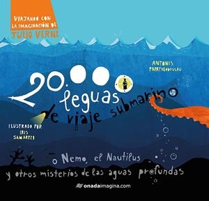20.000 LEGUAS DE VIAJE SUBMARINO | 9788417050269 | SAMARZI, IRIS / JULIO VERNE | Galatea Llibres | Llibreria online de Reus, Tarragona | Comprar llibres en català i castellà online