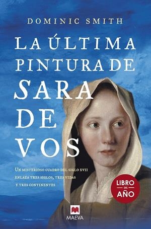 LA úLTIMA PINTURA DE SARA DE VOS | 9788416690671 | SMITH, DOMINIC | Galatea Llibres | Librería online de Reus, Tarragona | Comprar libros en catalán y castellano online
