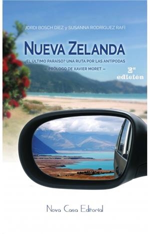 NUEVA ZELANDA ¿ EL ÚLTIMO PARAISO? | 9788416281039 | RODRIGUEZ, SUSANA | Galatea Llibres | Llibreria online de Reus, Tarragona | Comprar llibres en català i castellà online