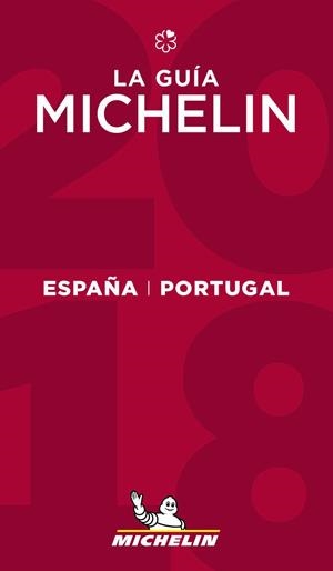 GUIA MICHELIN ESPAÑA Y PORTUGAL 2018 | 9782067223585 | Galatea Llibres | Librería online de Reus, Tarragona | Comprar libros en catalán y castellano online
